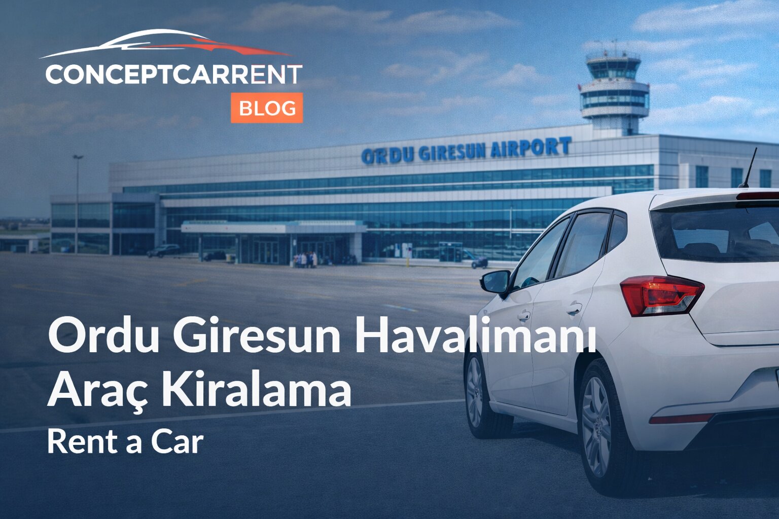 ordu giresun havalimanı araç kiralama