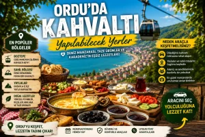 Ordu’da Kahvaltı Yapılabilecek Yerler